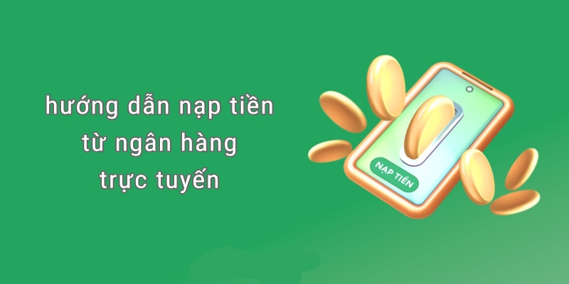 Thanh toán tiền dựa vào ngân hàng