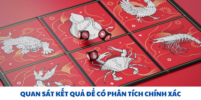 Quan sát kết quả để có phân tích chính xác